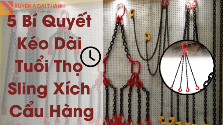 5 bí quyết kéo dài tuổi thọ cho sling xích đen chịu lực